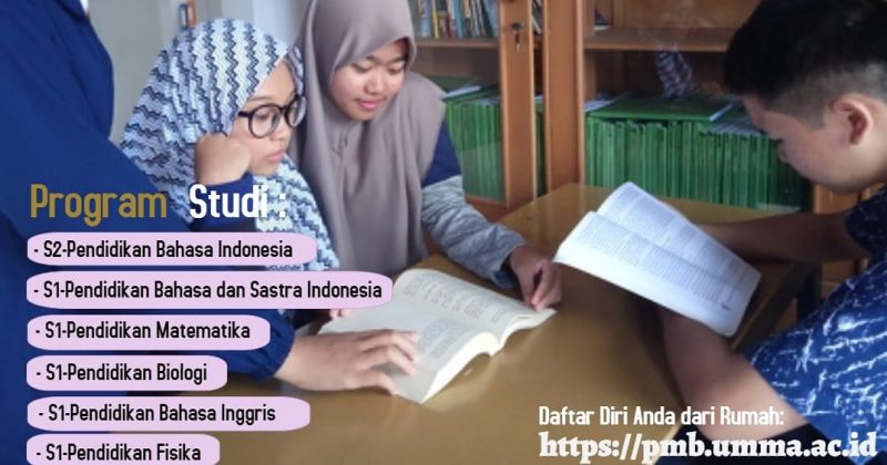 Penerimaan Mahasiswa Baru FKIP UMMA Tahun 2020